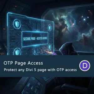 OTP Page Access for Divi 5